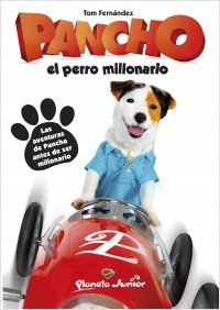 Pancho, el perro millonario