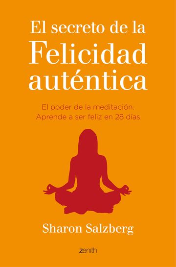 El secreto de la felicidad autntica