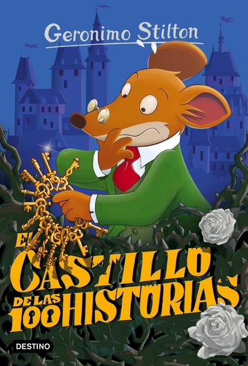 El castillo de las 100 historias (Geronimo Stilton 60)