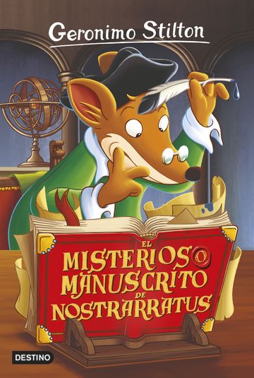 El misterioso manuscrito de Nostrarratus (Geronimo Stilton 3)