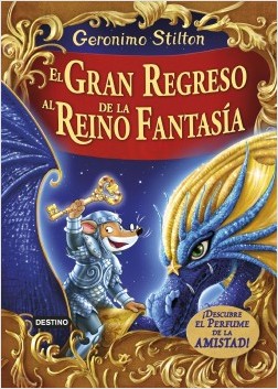 El gran regreso al Reino de la Fantasa