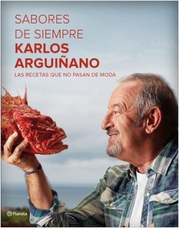 Sabores de siempre las recetas que no pasan de moda