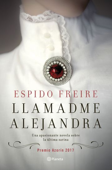 Llamadme Alejandra Premio Azorn 2017