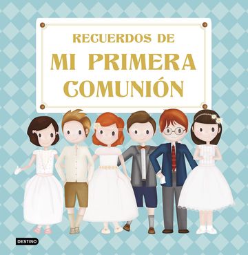 Recuerdos de mi primera comunin