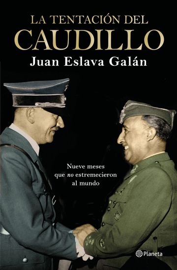 La tentacin del Caudillo