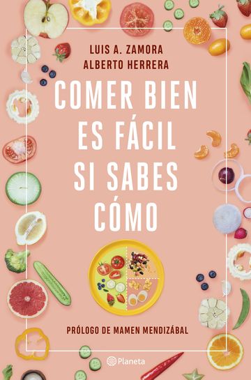 Comer bien es fcil si sabes cmo