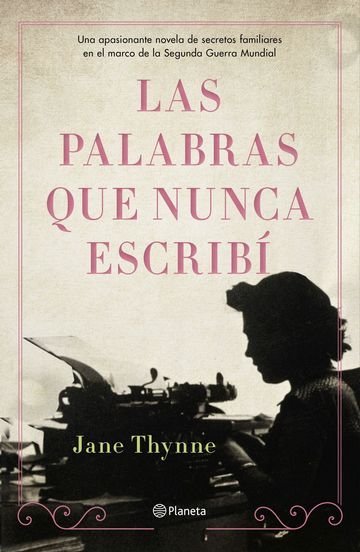 Las palabras que nunca escrib