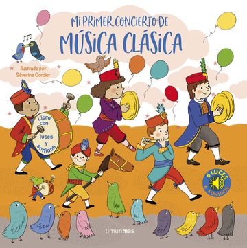 Mi primer concierto de msica clsica. Luces y sonidos