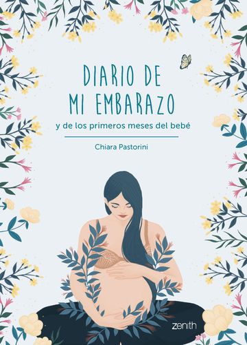 Diario de mi embarazo y de los primeros meses del beb