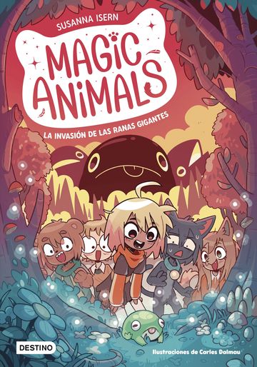 Magic animals 2. la invasin de las ranas gigantes