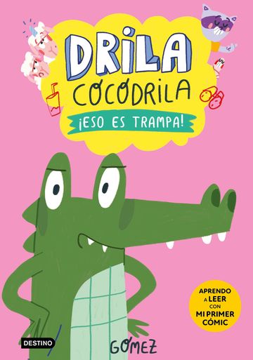 Drila Cocodrila 3. Eso es trampa!