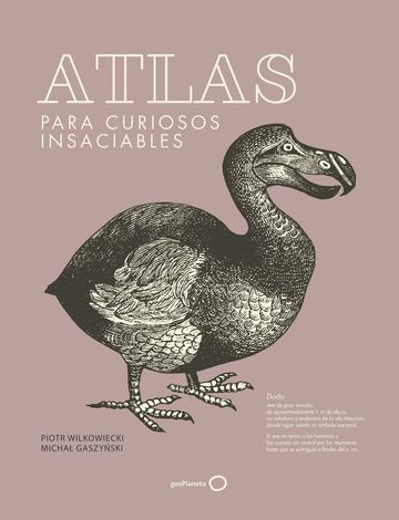 Atlas para curiosos insaciables  (nueva presentacin)