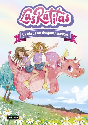 Las Ratitas 11. La isla de los dragones mgicos