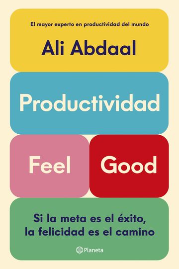 Productividad feel good