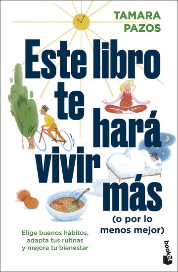 Este libro te har vivir ms (o por lo menos mejor)