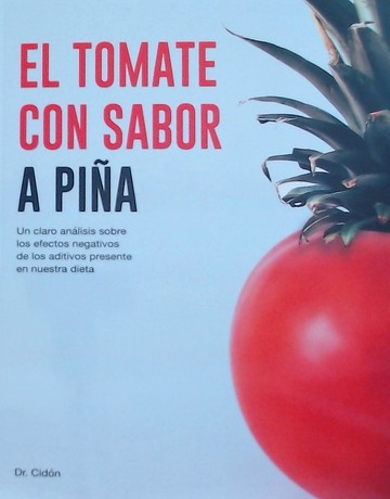 El tomate con sabor a pia