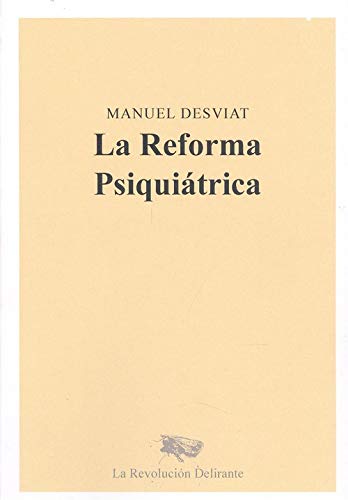 La reforma psiquitrica