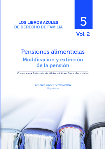 Pensiones Alimenticias: modificacin y extincin de la pensin