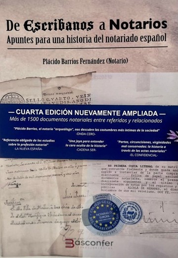 De Escribanos a Notarios. Apuntes para una historia del notariado espaol