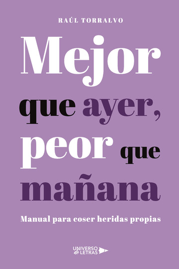 Mejor que ayer, peor que maana