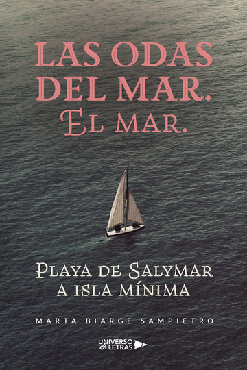 Las odas del mar. el mar. playa de salymar a isla mínima