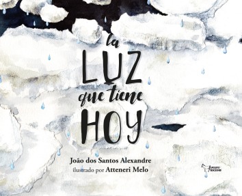 La luz que tiene hoy