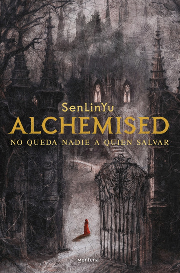 Alchemised. No queda nadie a quien salvar