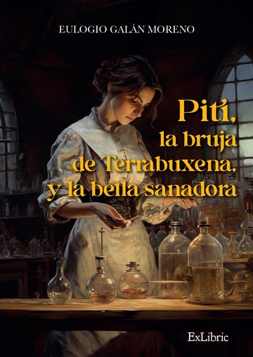 Piti, la bruja de Terrabuxena, y la bella sanadora