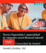 Tcnico Especialista I: especialidad de integrador social (Personal Laboral). Comunidad de Madrid. Temario General. Test
