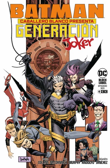 Batman Caballero Blanco presenta: Generacin Joker 6 de 6