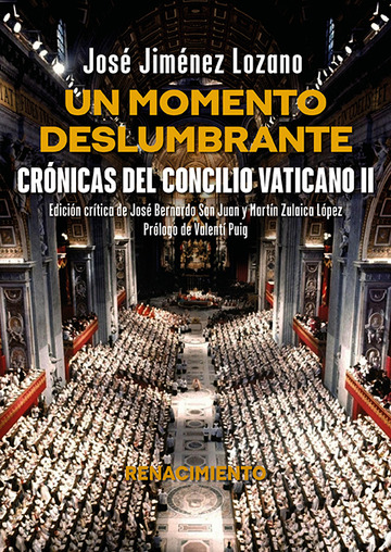 Un momento deslumbrante. Crnicas del Concilio Vaticano II
