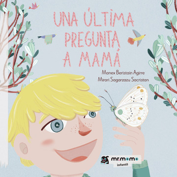 Una ltima pregunta a mam