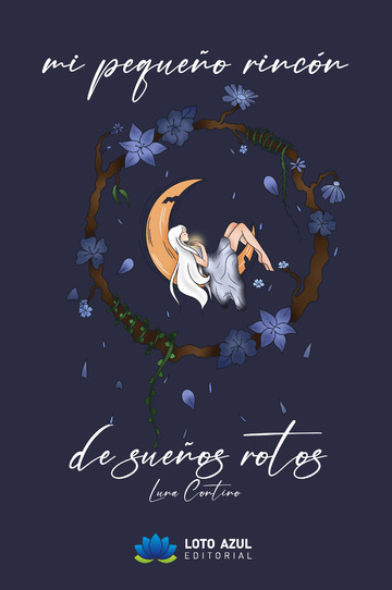 Mi pequeo rincn de sueos rotos