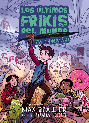 Los ltimos frikis del mundo: En campaa!