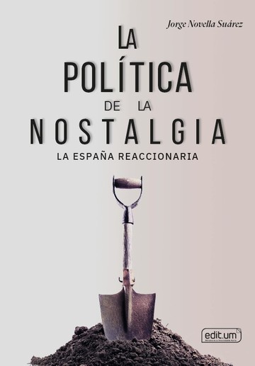 La política de la nostalgia