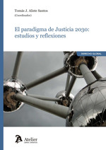 El paradigma de la Justicia 2030