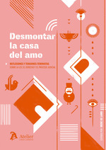 Desmontar la casa del amo