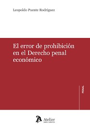 El error de prohibicin en el Derecho penal econmico