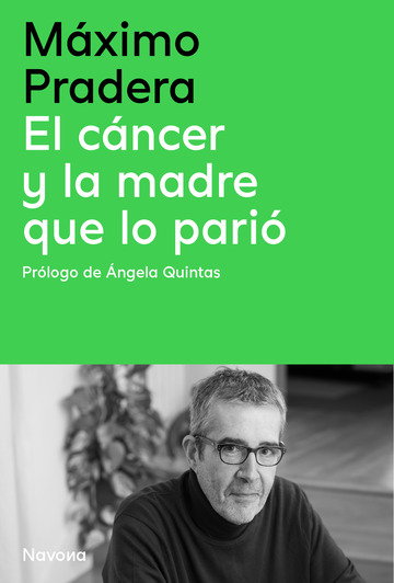 El cncer y la madre que lo pari