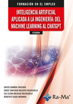 (ifcd0094) inteligenca artificial aplicada a la ingeniera: del machine learning al chatgpt