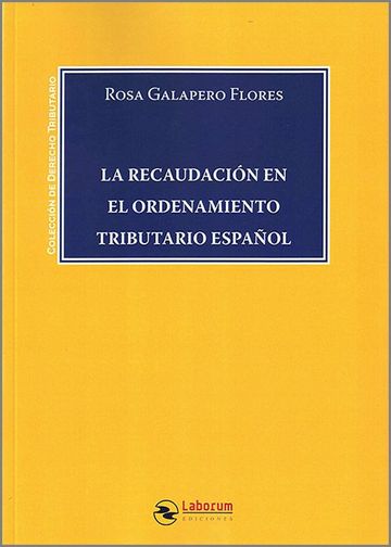 La recaudacin en el ordenamiento tributario espaol