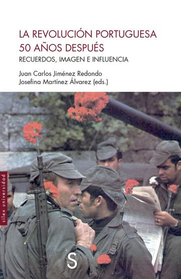 La Revolucin portuguesa 50 aos despus