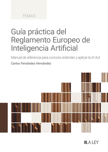Gua prctica del Reglamento de Inteligencia Artificial