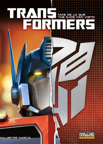 Transformers: ms de lo que tus ojos han visto