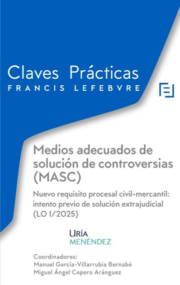 Medios adecuados de solucin de controversias (MASC)