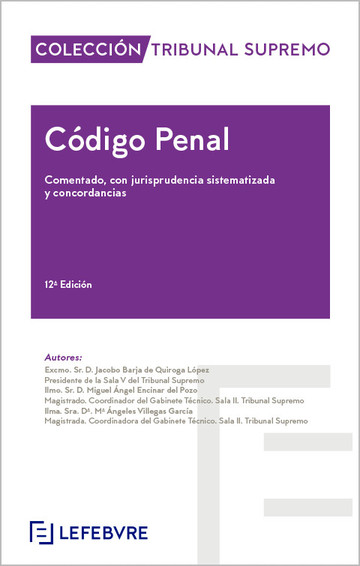 Cdigo Penal. Comentado con jurisprudencia sistematizada y concordancias