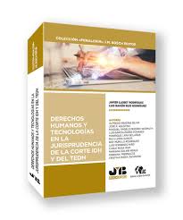 Derechos humanos y tecnologas en la jurisprudencia de la Corte IDH y del TEDH