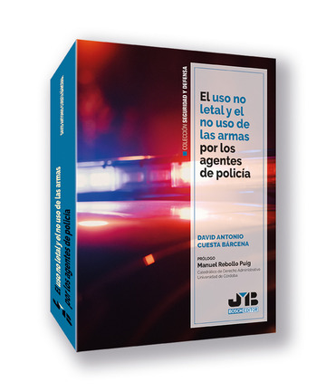 El uso no letal y el no uso de las armas por los agentes de polica