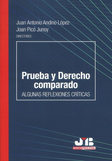 Prueba y derecho comparado Algunas reflexiones crticas