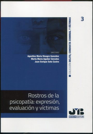 Rostros de la psicopata: expresin, evaluacin y vctimas